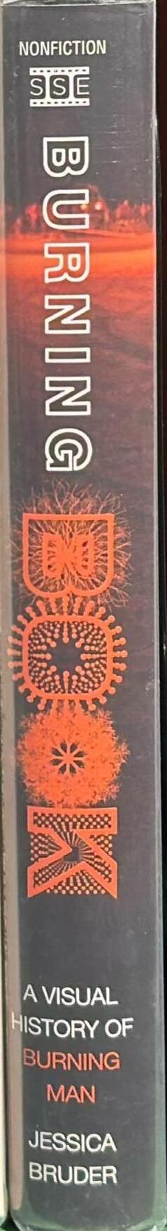 Burning book : a visual history of Burning Man spine