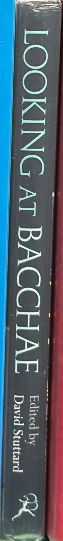 Looking at Bacchae / edited by David Stuttard spine