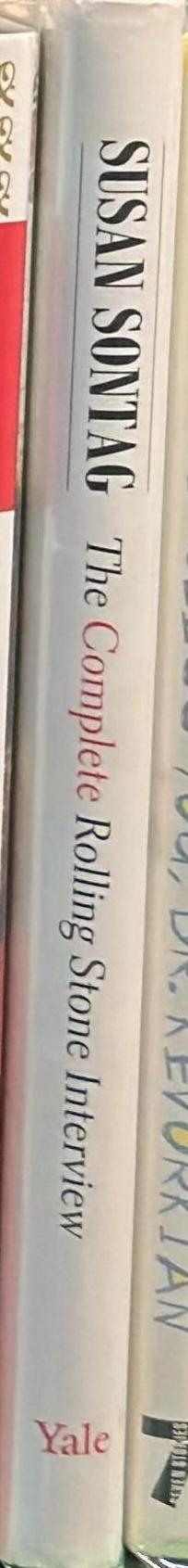 Susan Sontag : the complete Rolling Stone interview / Jonathan Cott spine