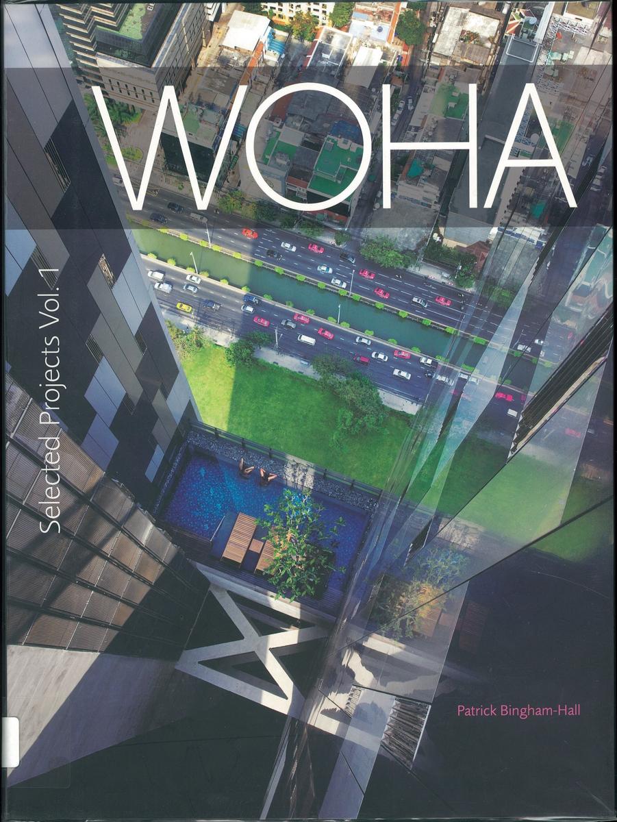 WOHA : selected projects volume one cover