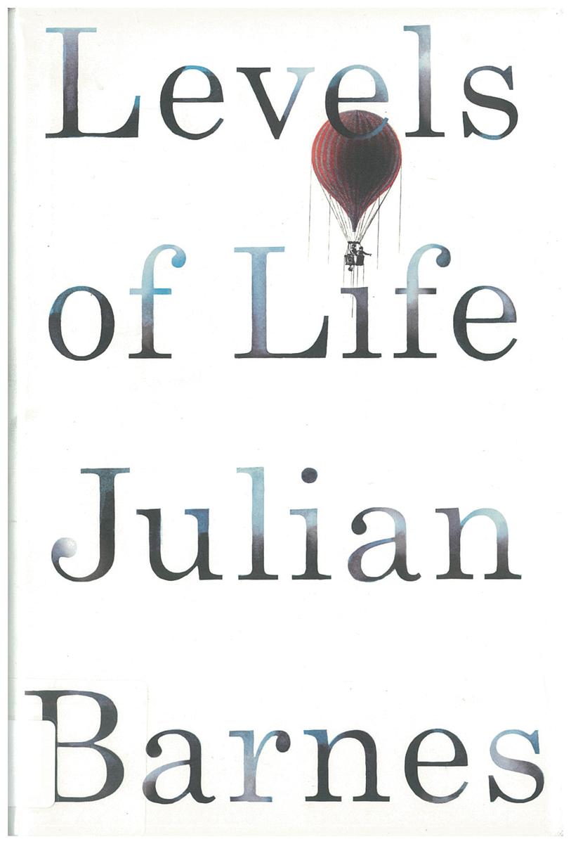Levels of life / Julian Barnes cover