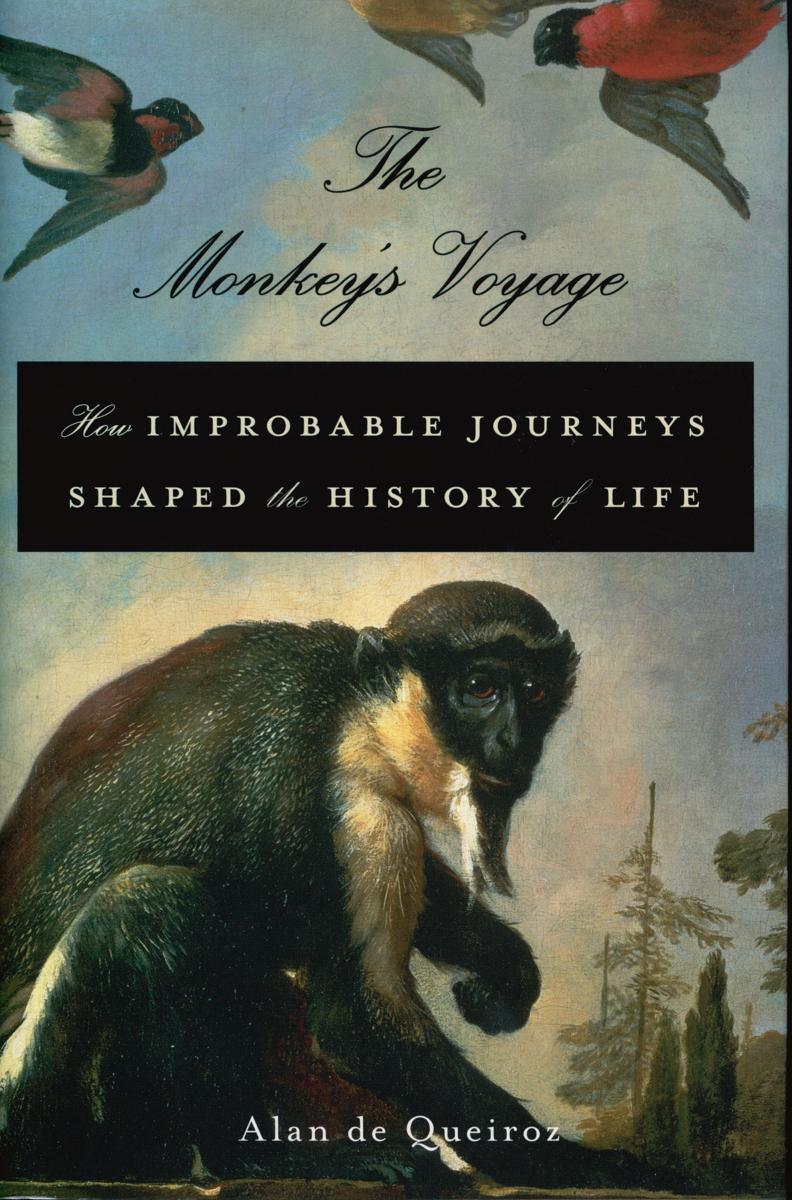 The monkey's voyage : how improbable journeys shaped the history of life cover