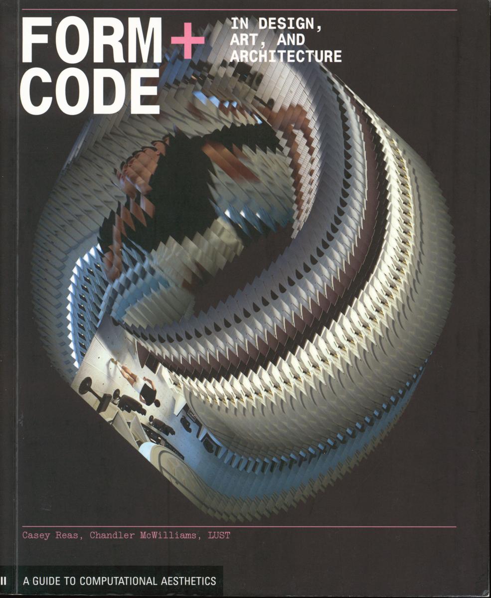 Form + code in design, art and architecture cover
