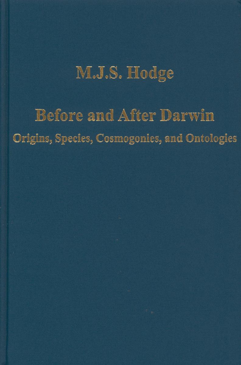 Before and after Darwin : origins, species, cosmogonies, and ontologies cover
