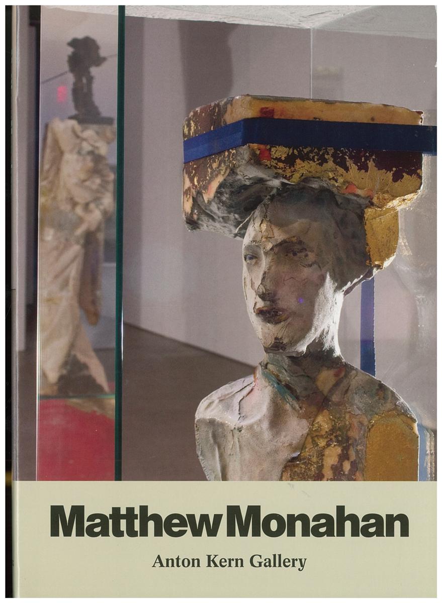 Matthew Monahan : Anton Kern Gallery, October 10-November 15, 2008 cover