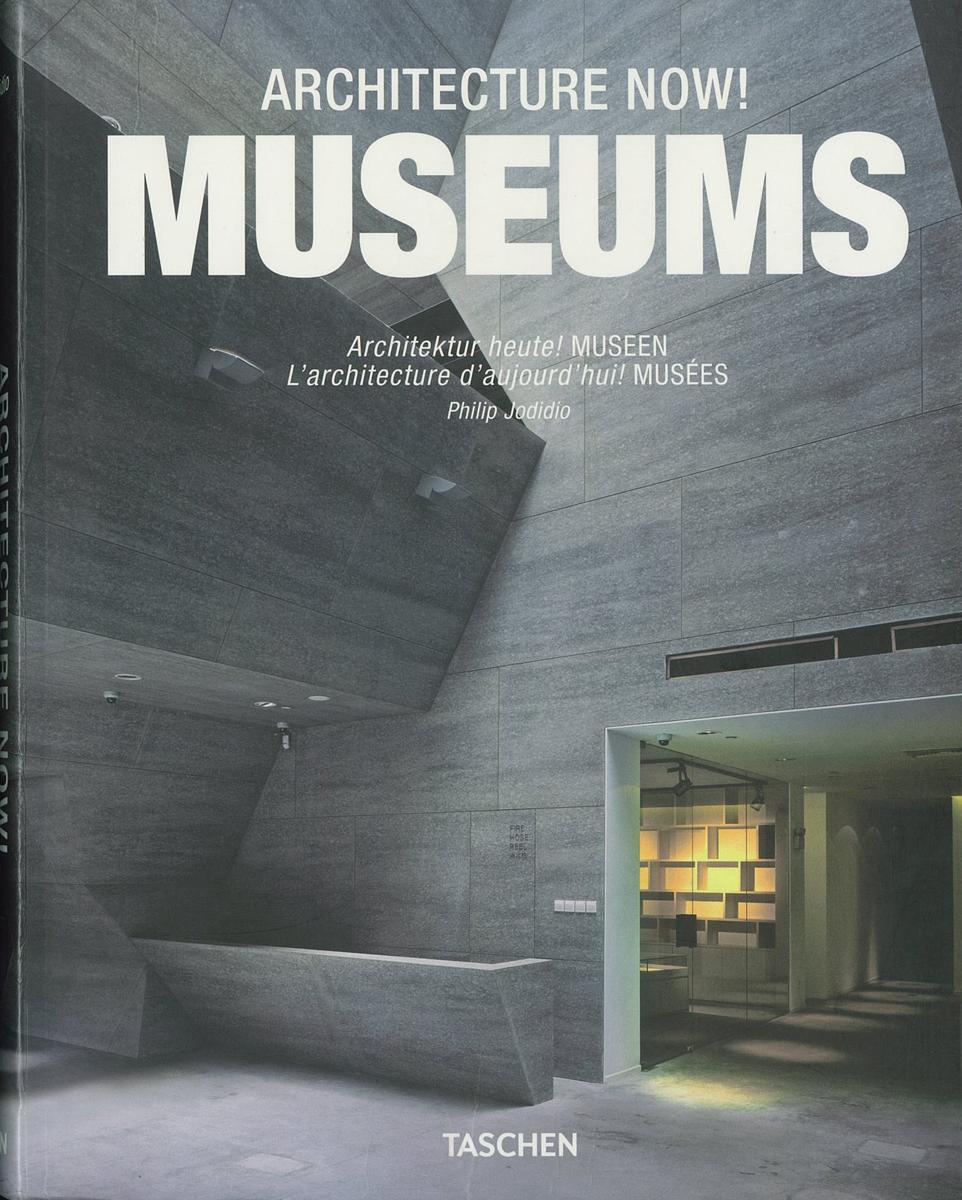 Architecture now! Museums / Philip Jodidio cover