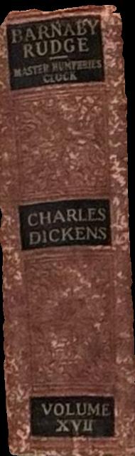 The Works of Charles Dickens with Illustrations : Volume XVII : Barnaby Rudge, Master Humphrey's Clock, Mugby Junction spine