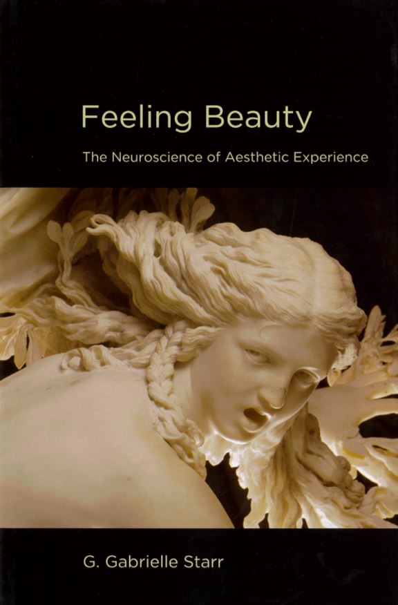 Feeling beauty : the neuroscience of aesthetic experience cover