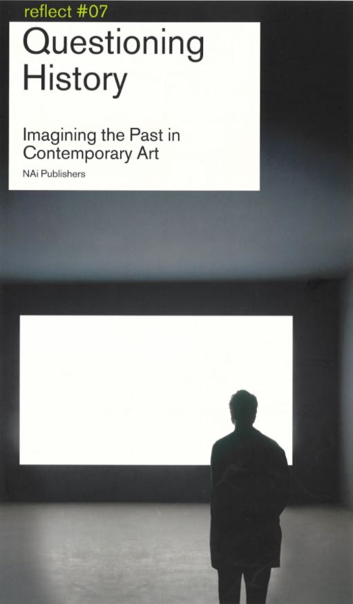 Questioning history : imagining the past in contemporary art cover