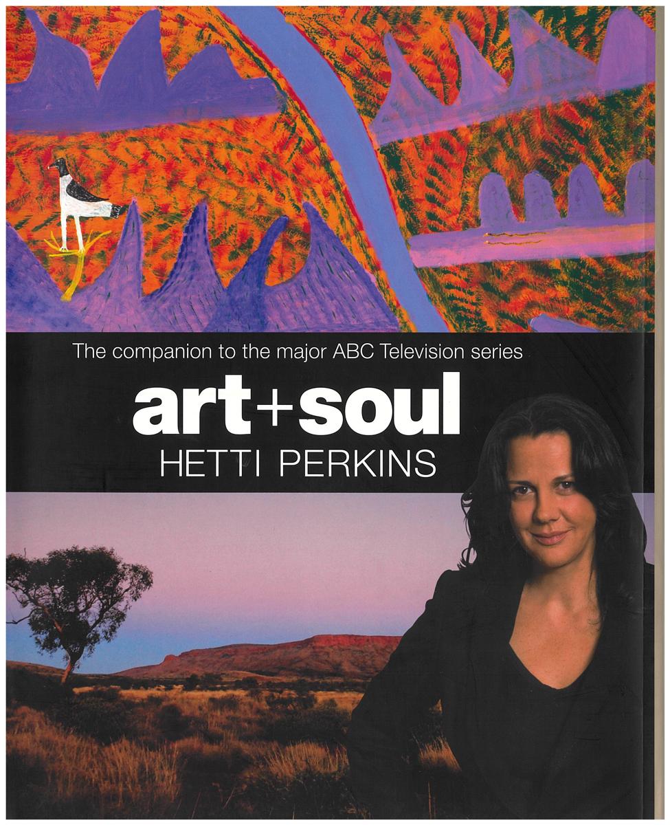 Art + soul : a journey into the world of Aboriginal art cover