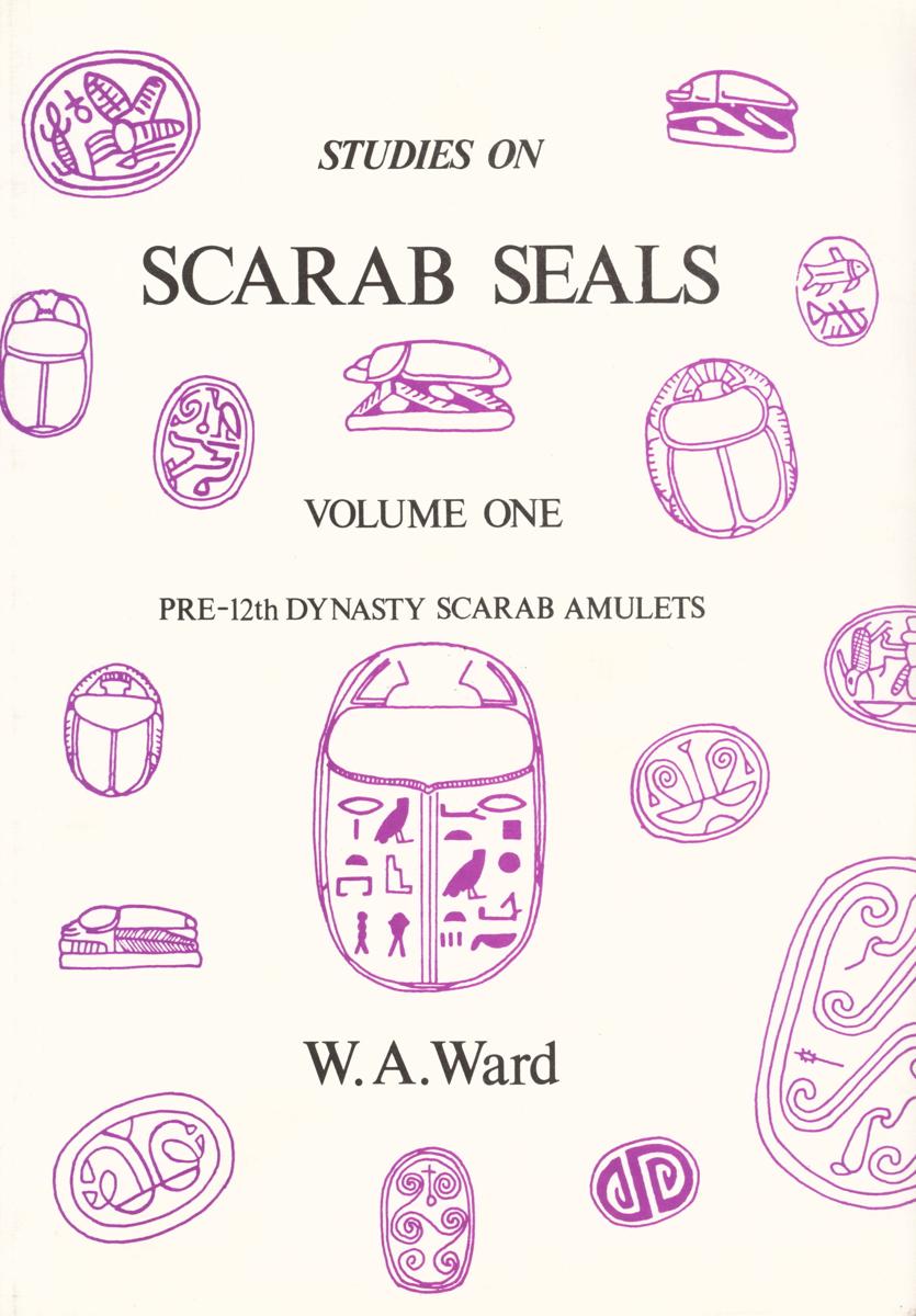 Studies on scarab seals : volume 1, pre-12th Dynasty scarab amulets cover