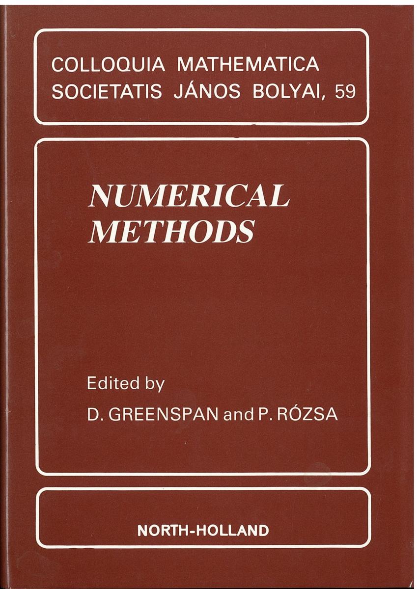 Numerical methods - Colloquia Mathematica Societatis Janos Bolyai, 59 / edited by D. Greenspan and P. Rozsa cover
