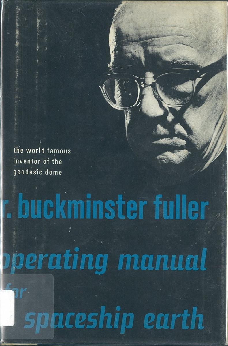 Operating manual for spaceship Earth / R. Buckminster Fuller cover