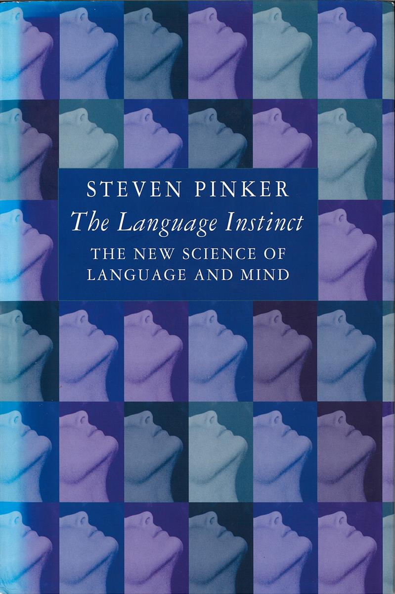 The language instinct : the new science of language and mind / Steven Pinker cover