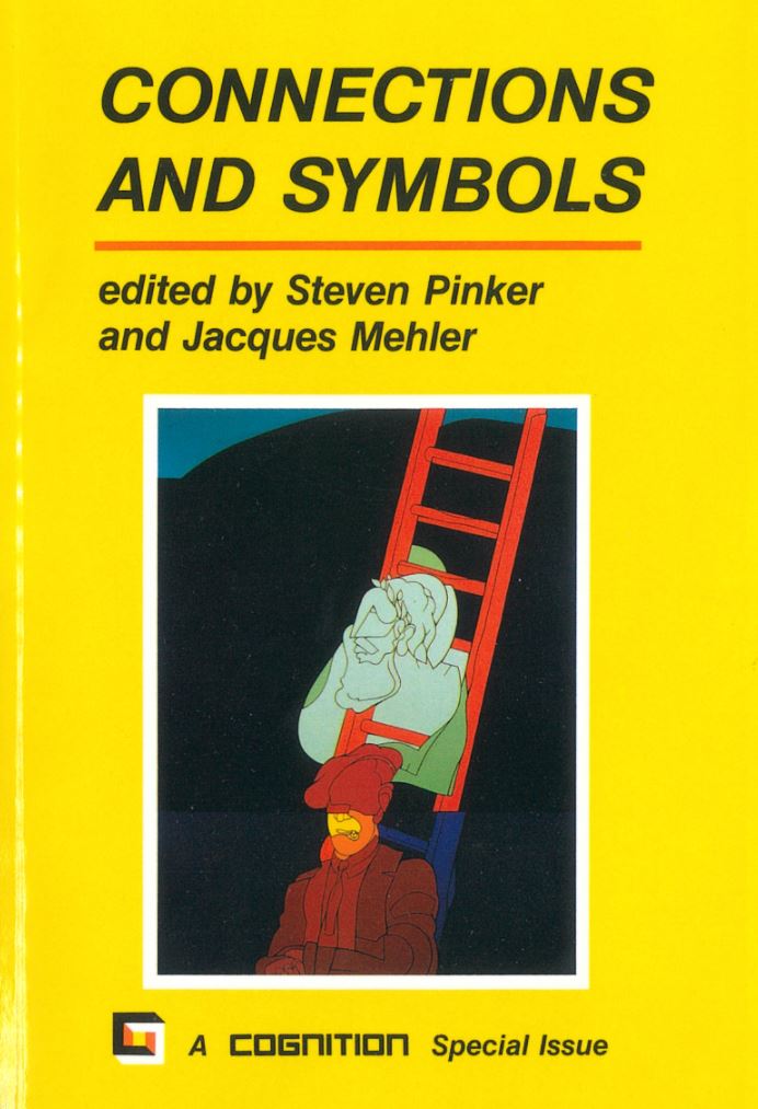 Connections and symbols / edited by Steven Pinker and Jacques Mehler cover