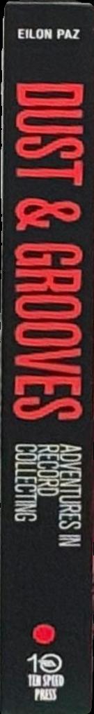 Dust & Grooves: Adventures in Record Collecting spine