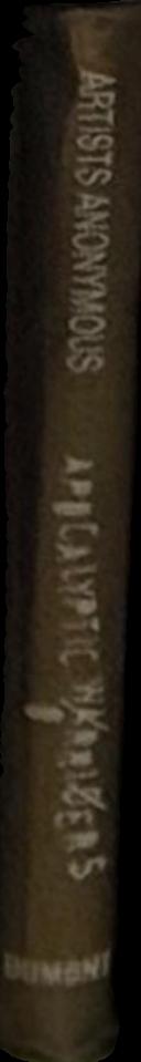 Artists anonymous : the apocalyptic warriors spine