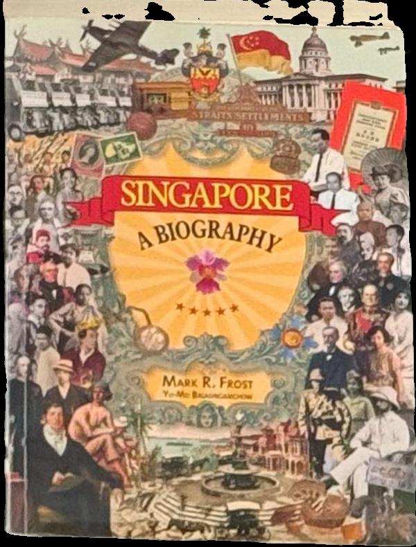 Singapore: A Biography spine