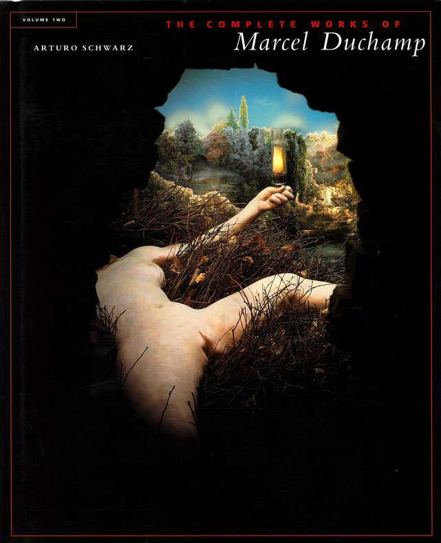 The complete works of Marcel Duchamp : volume two : the plates, critical catalogue raisonne, the bibliographies cover
