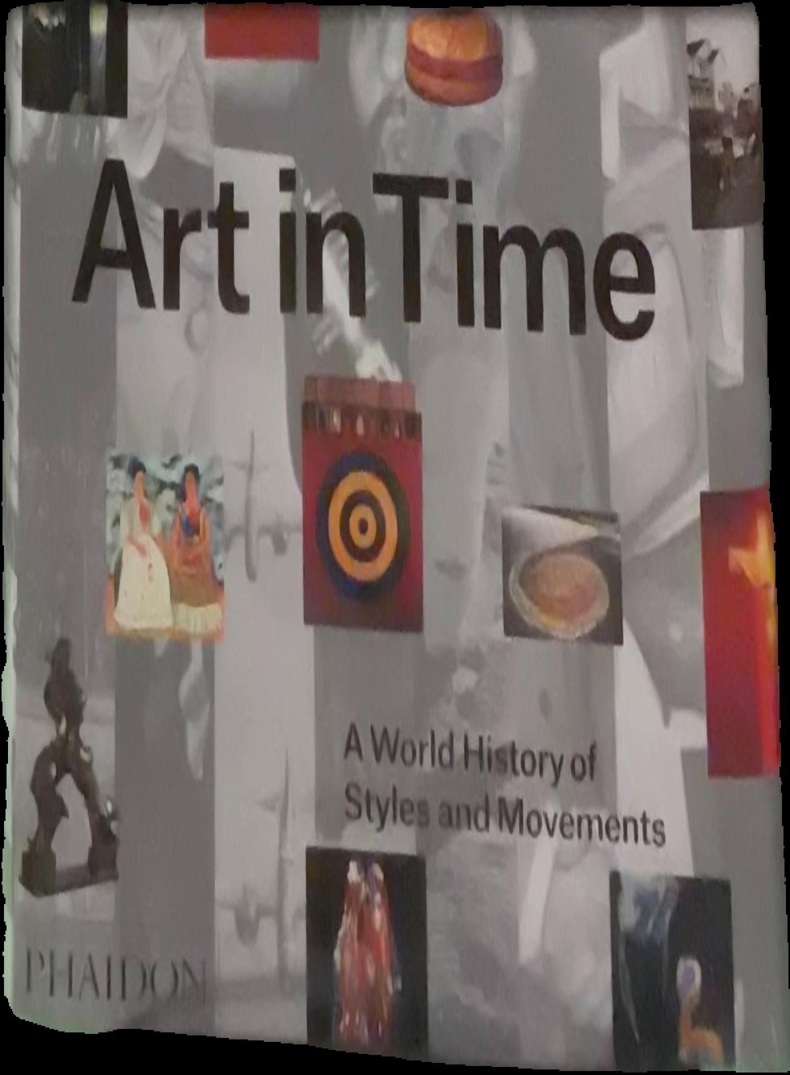 Art in time : a world history of styles and movements live cover