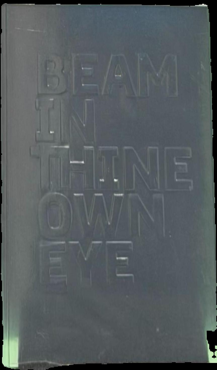 Beam in thine own eye live cover
