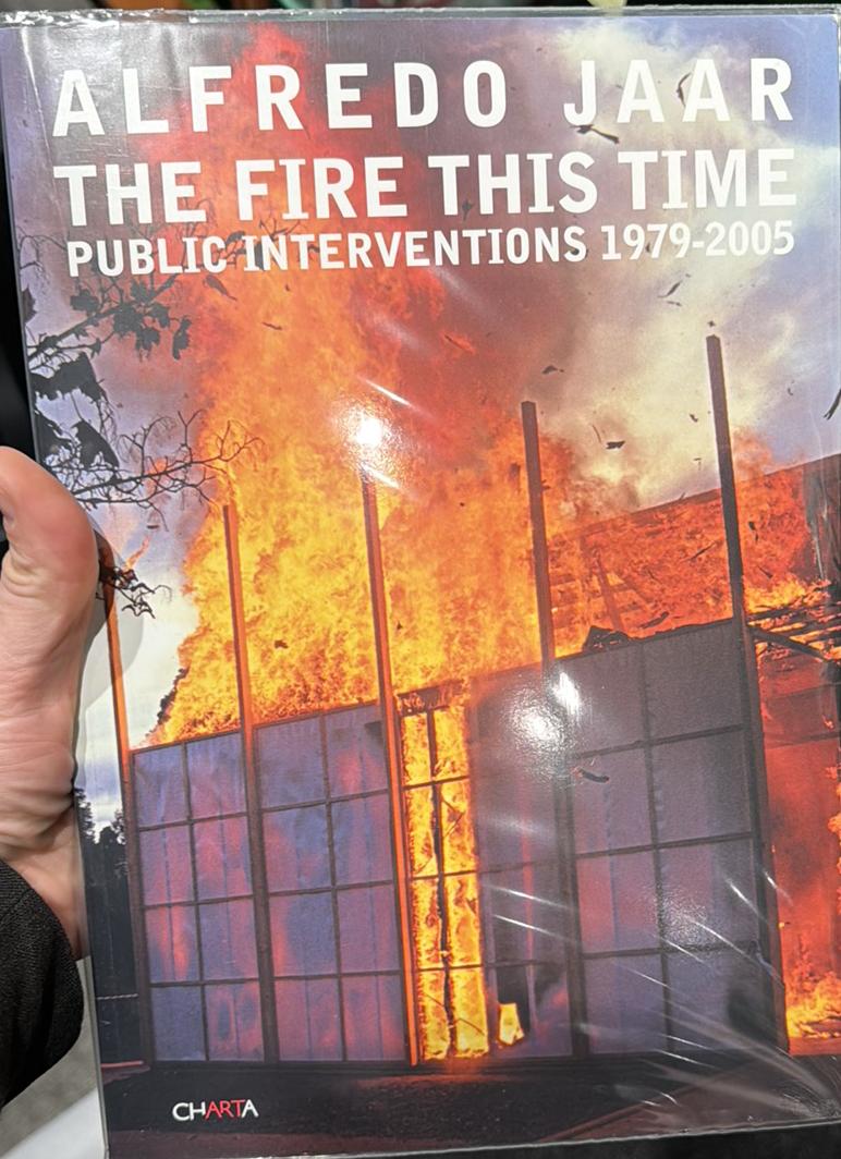 Alfredo Jaar : the fire this time : public interventions 1979-2005 / [texts by Mary Jane Jacob, Nancy Princenthal] live cover
