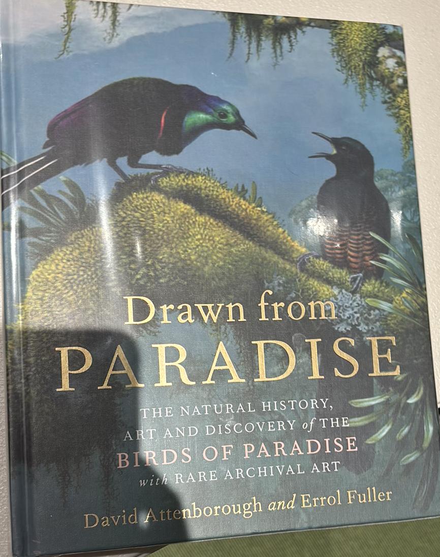 Drawn from paradise : the natural history, art and discovery of the birds of paradise / David Attenborough and Errol Fuller live cover