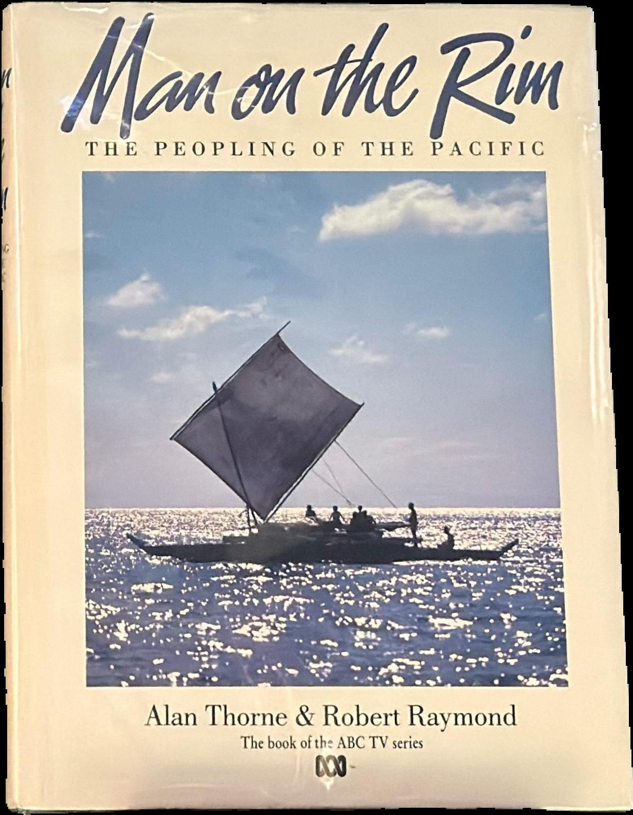 Man on the rim : the peopling of the Pacific / Alan Thorne & Robert Raymond live cover