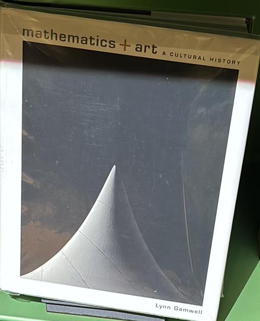 Mathematics + art : a cultural history live cover