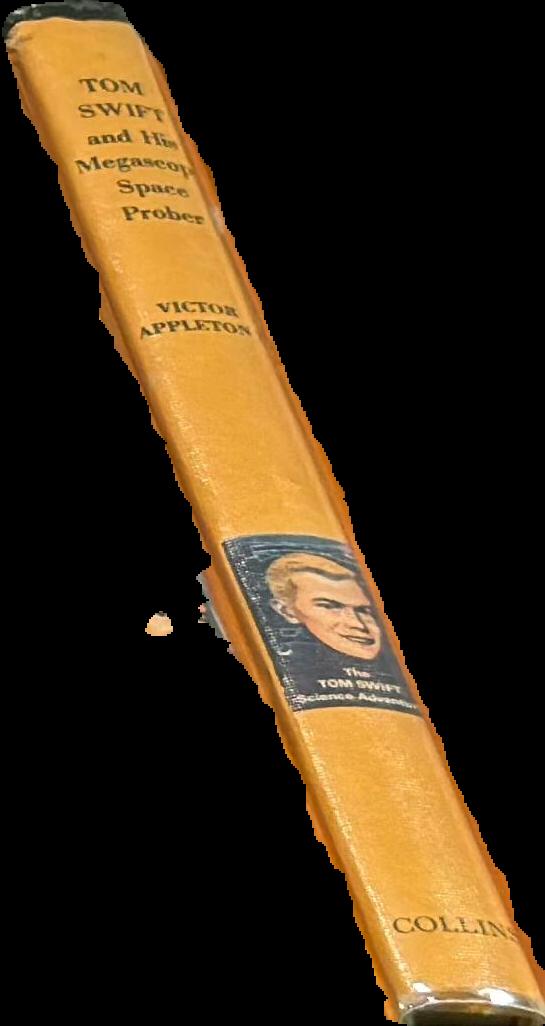 Tom Swift and his megascope space prober / by Victor Appleton II ; illustrated by Charles Brey ; [by James Duncan Lawrence] live cover