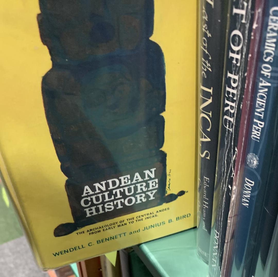 Andean culture history / Wendell C. Bennett and Junius B. Bird live cover