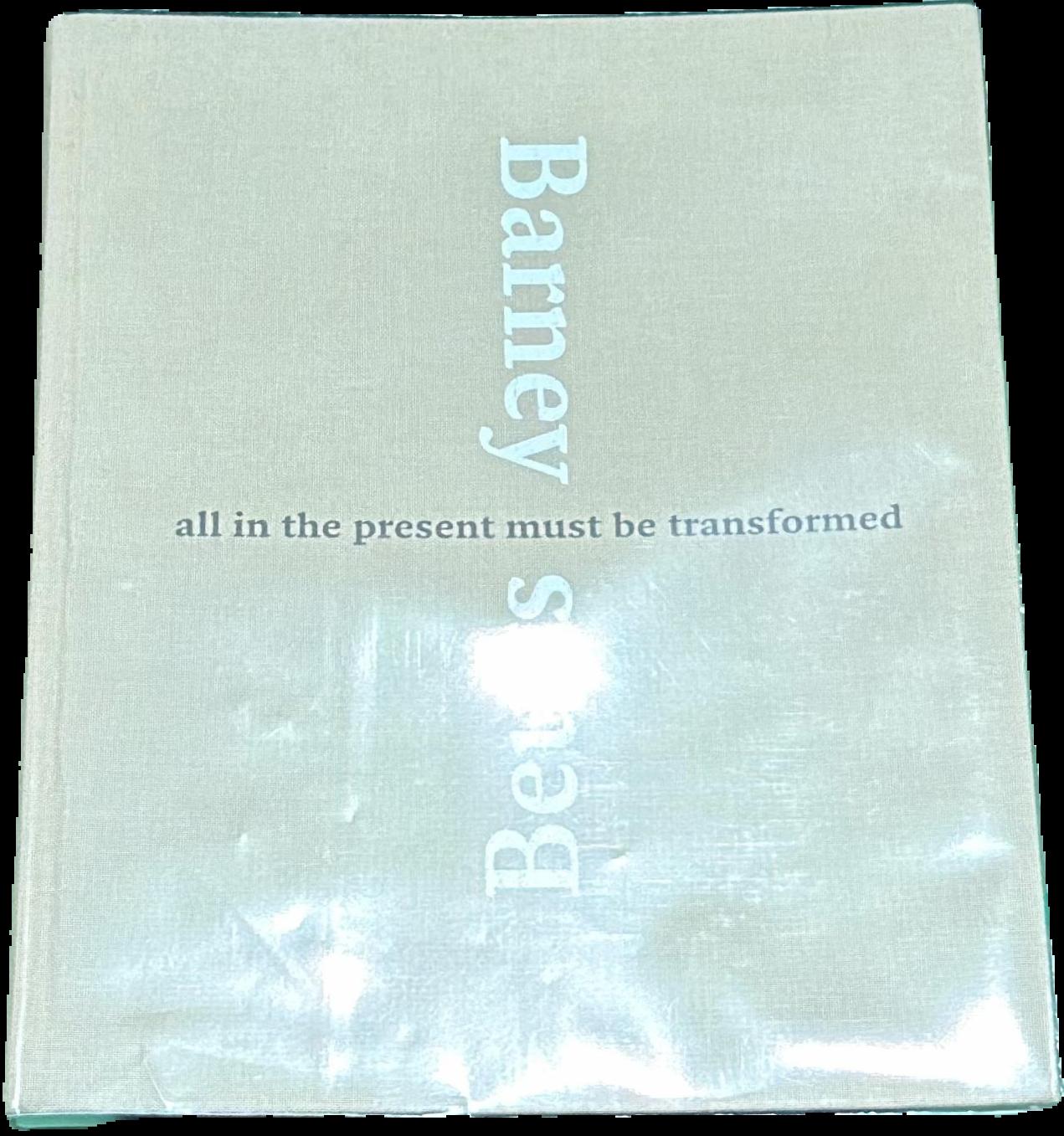 Barney, Beuys : all in the present must be transformed live cover
