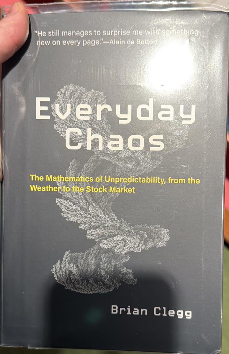 Everyday chaos : the mathematics of unpredictability, from the weather to the stock market live cover