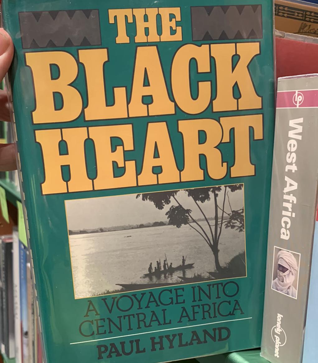 The black heart : a voyage into central Africa / by Paul Hyland live cover