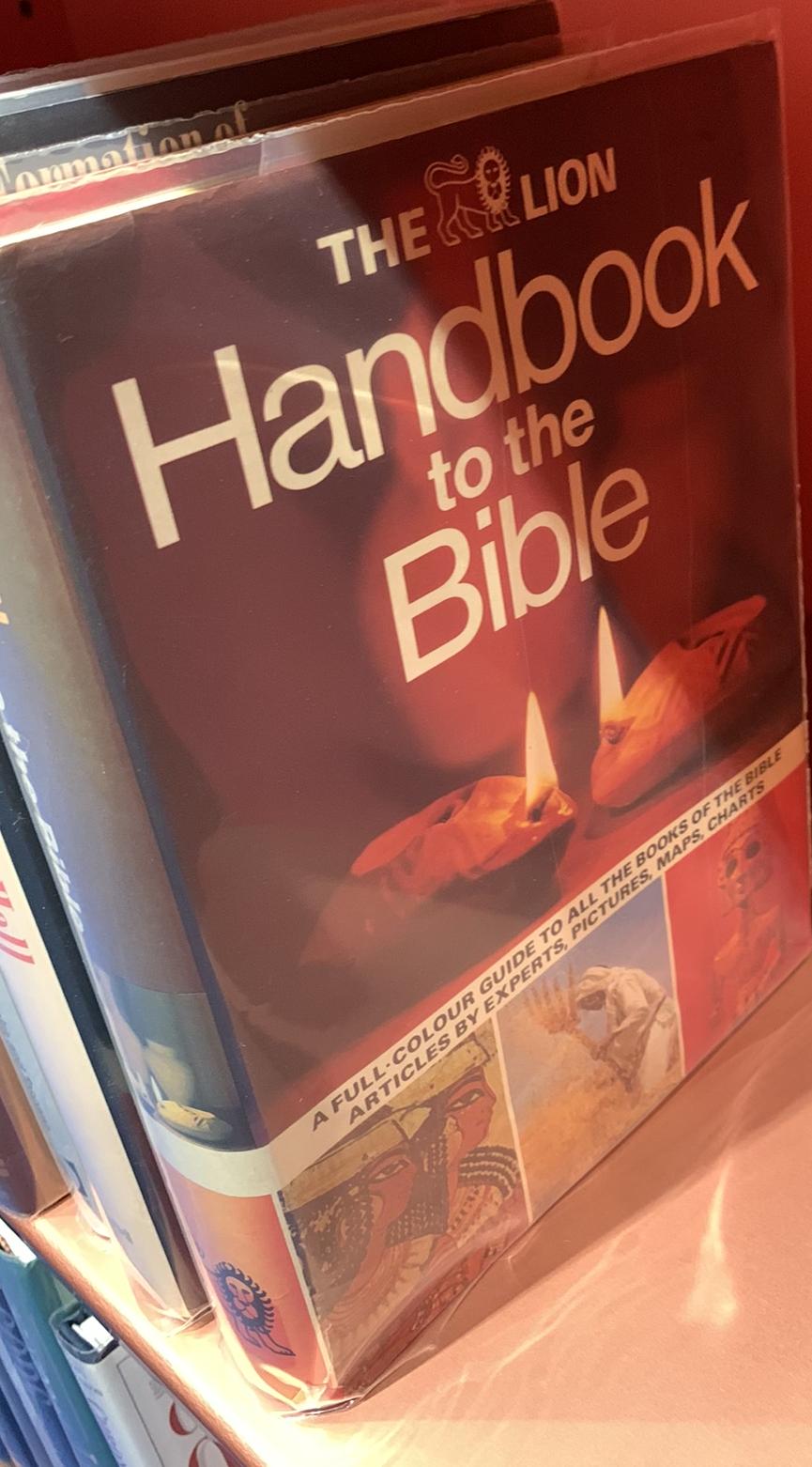 The Lion handbook to the Bible / edited and produced by David and Pat Alexander live cover
