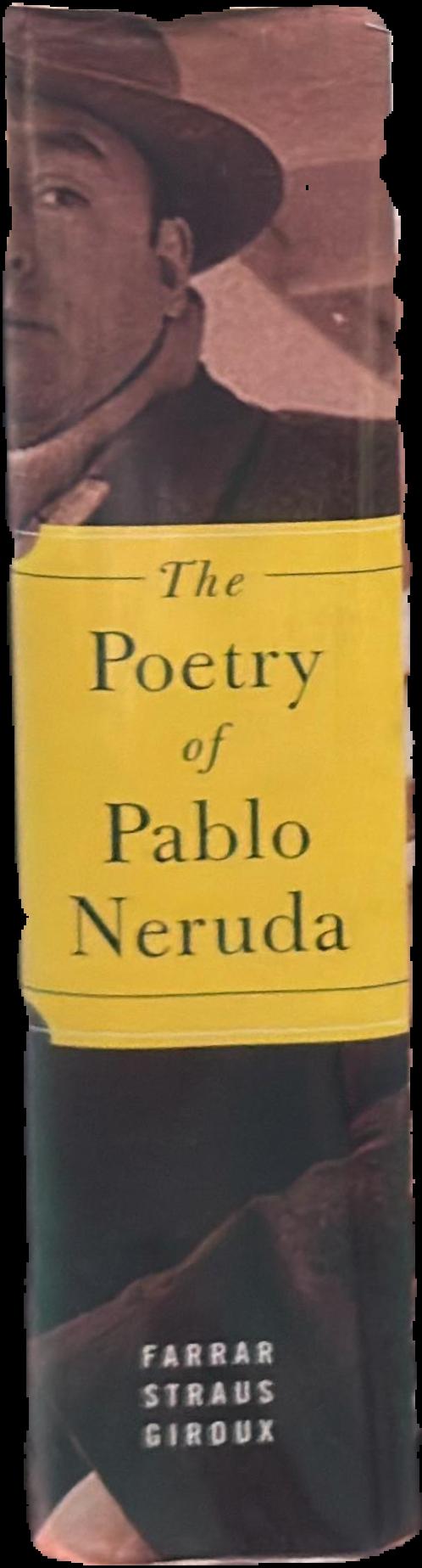 The poetry of Pablo Neruda / edited and with an introduction by Ilan Stavans live cover