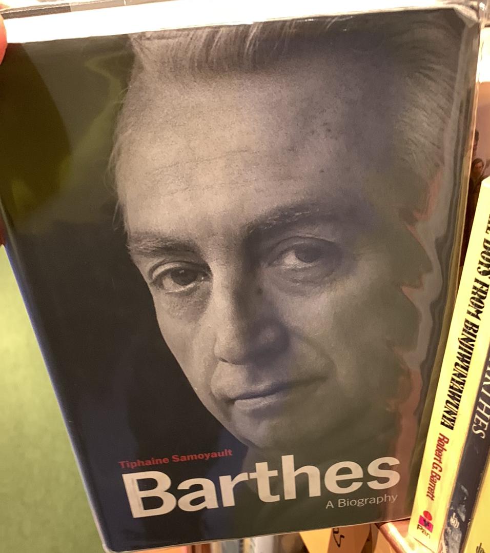 Barthes : a biography / Tiphaine Samoyault ; translated by Andrew Brown live cover