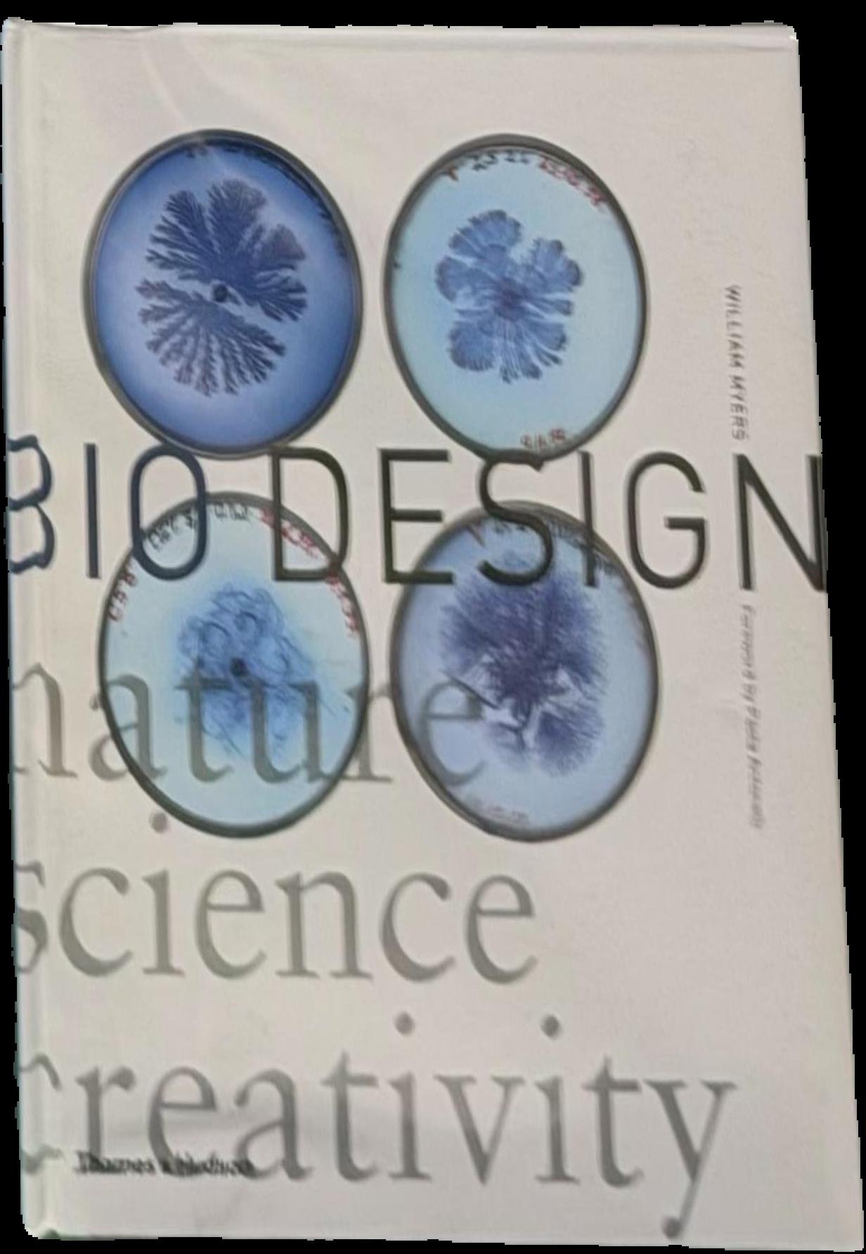 Bio design : nature, science, creativity live cover