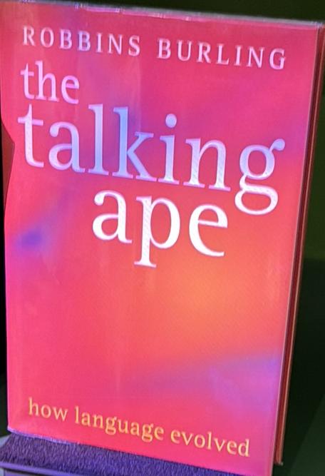 The talking ape : how language evolved / Robbins Burling live cover
