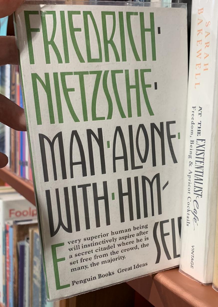 Man alone with himself / Friedrich Nietzsche ; translated by Marion Faber, Stephen Lehmann and R. J. Hollingdale live cover