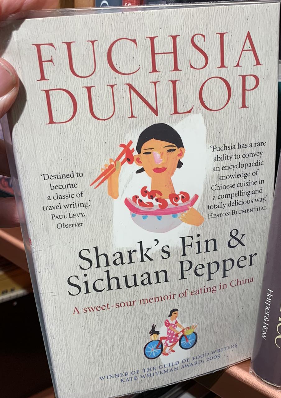 Shark's fin & Sichuan pepper : a sweet-sour memoir of eating in China / Fuchsia Dunlop live cover