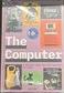 The computer : a history from the 17th century to today live cover
