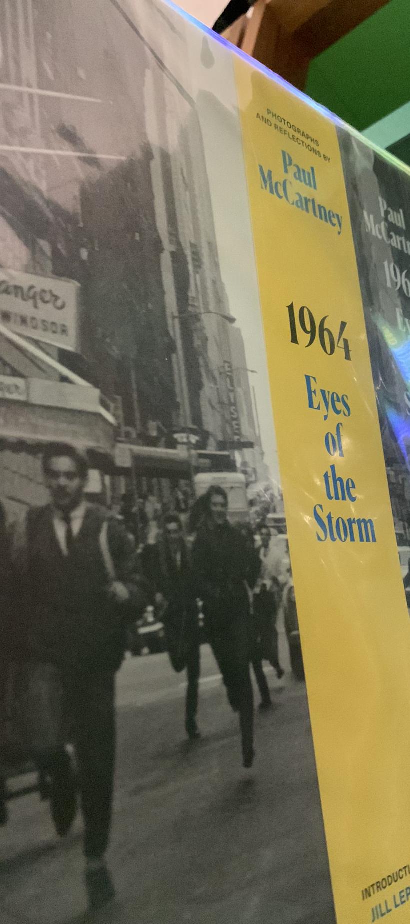 1964 : eyes of the storm / photographs and reflections by Paul McCartney ; introduction by Jill Lepore live cover