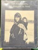 Les Athabascans, ces étrangers du Nord : une exposition itinérante formée des collections du Musée national de l'Homme (Canada) et du Royal Scottish Museum live cover