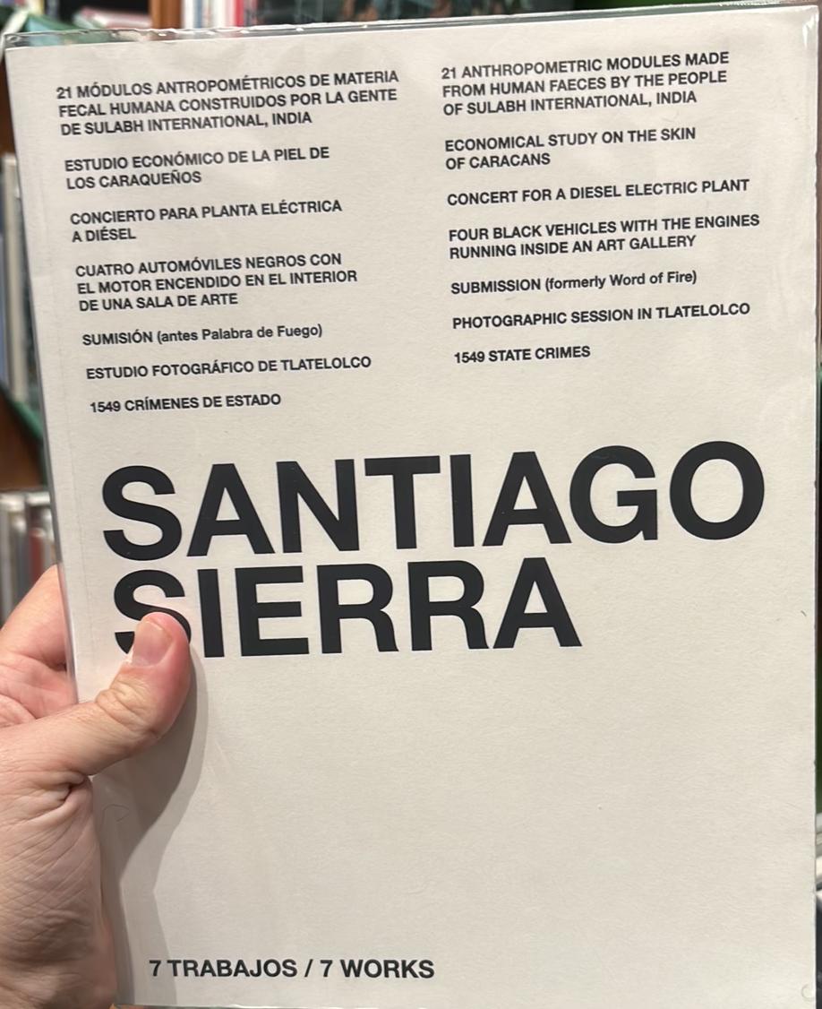 Santiago Sierra : 7 trabajos / 7 works live cover