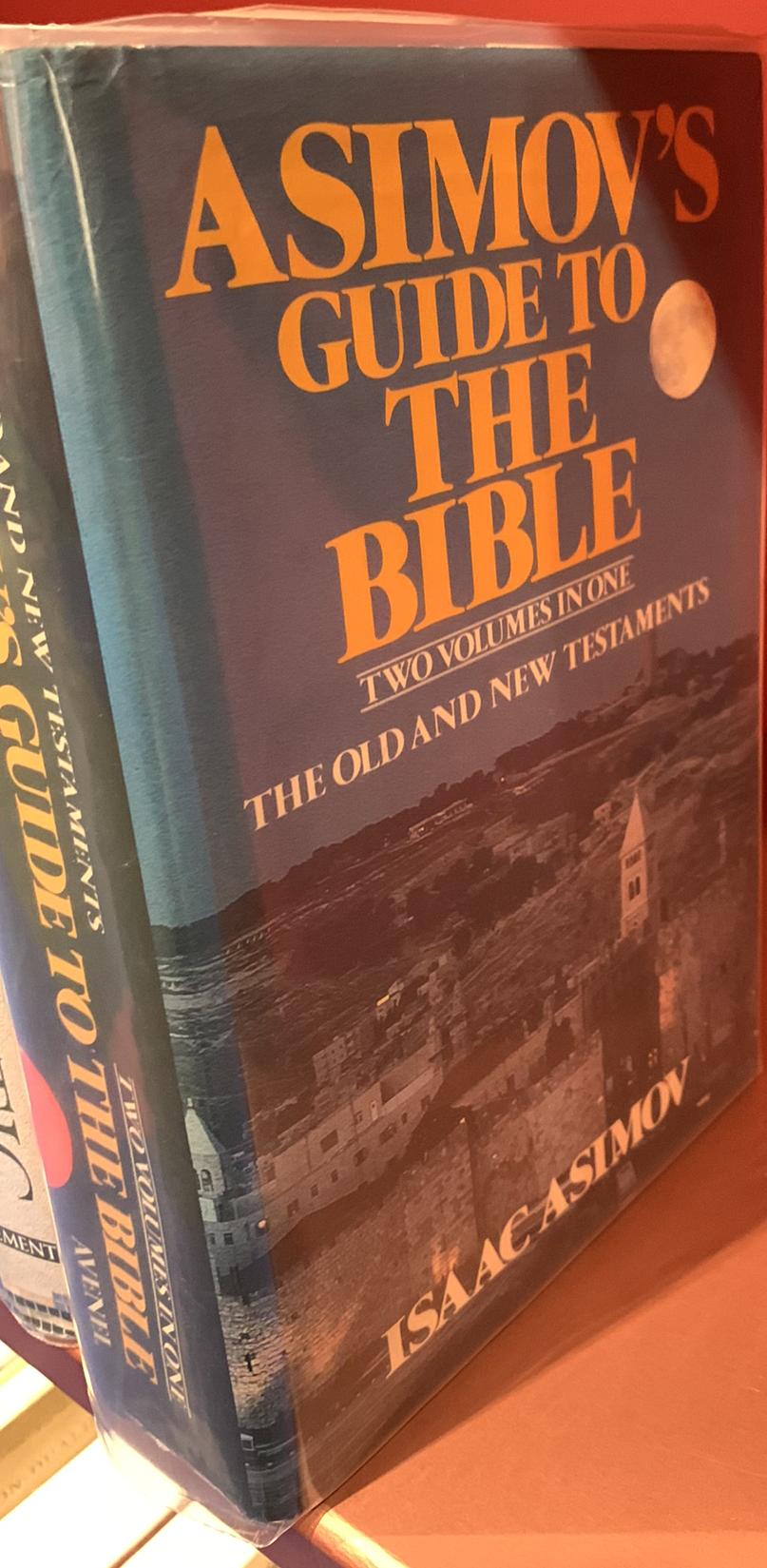 Asimov's guide to the Bible : two volumes in one, the old and new testaments live cover