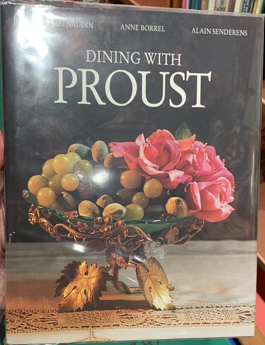 Dining with Proust /Anne Borrel, Alain Senderens, Jean-Bernard Naudin live cover