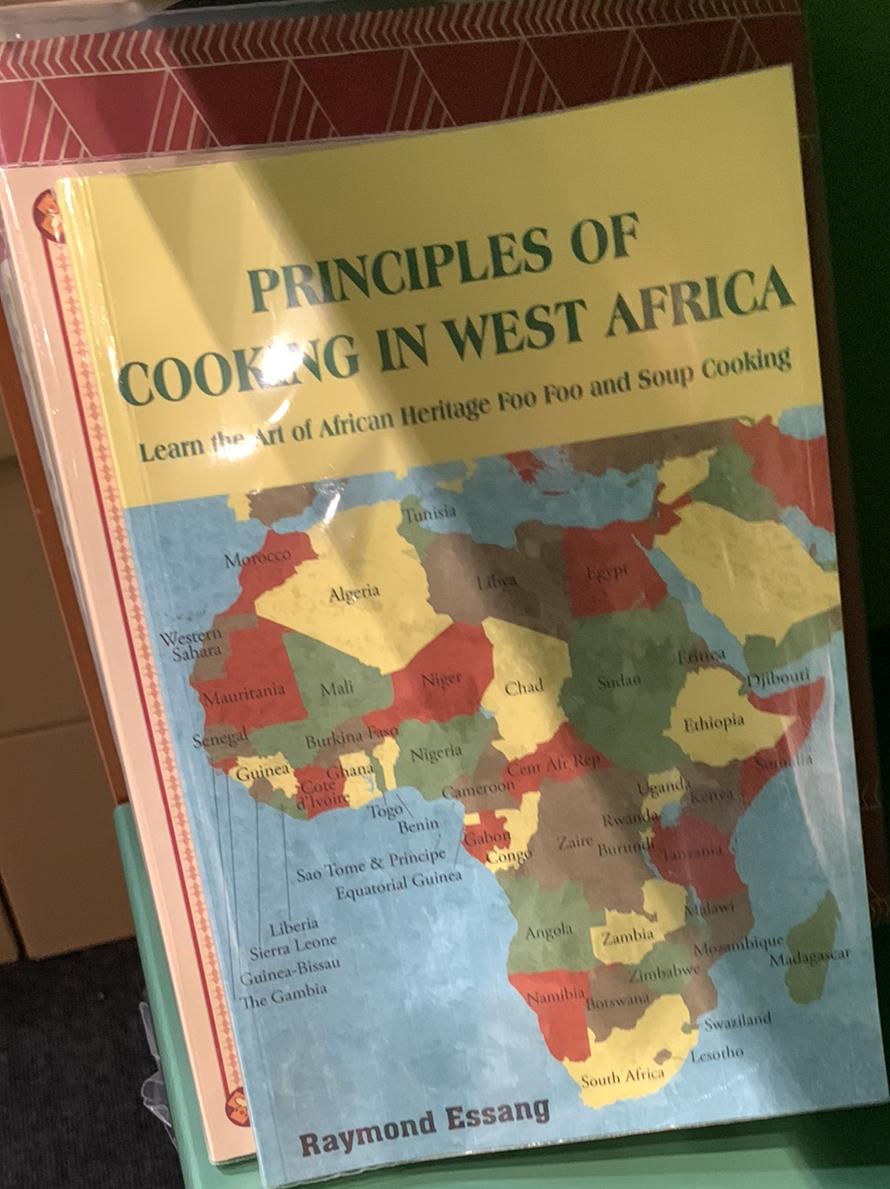 Principles of cooking in West Africa : learn the art of African heritage foo foo and soup cooking / Raymond Essang live cover