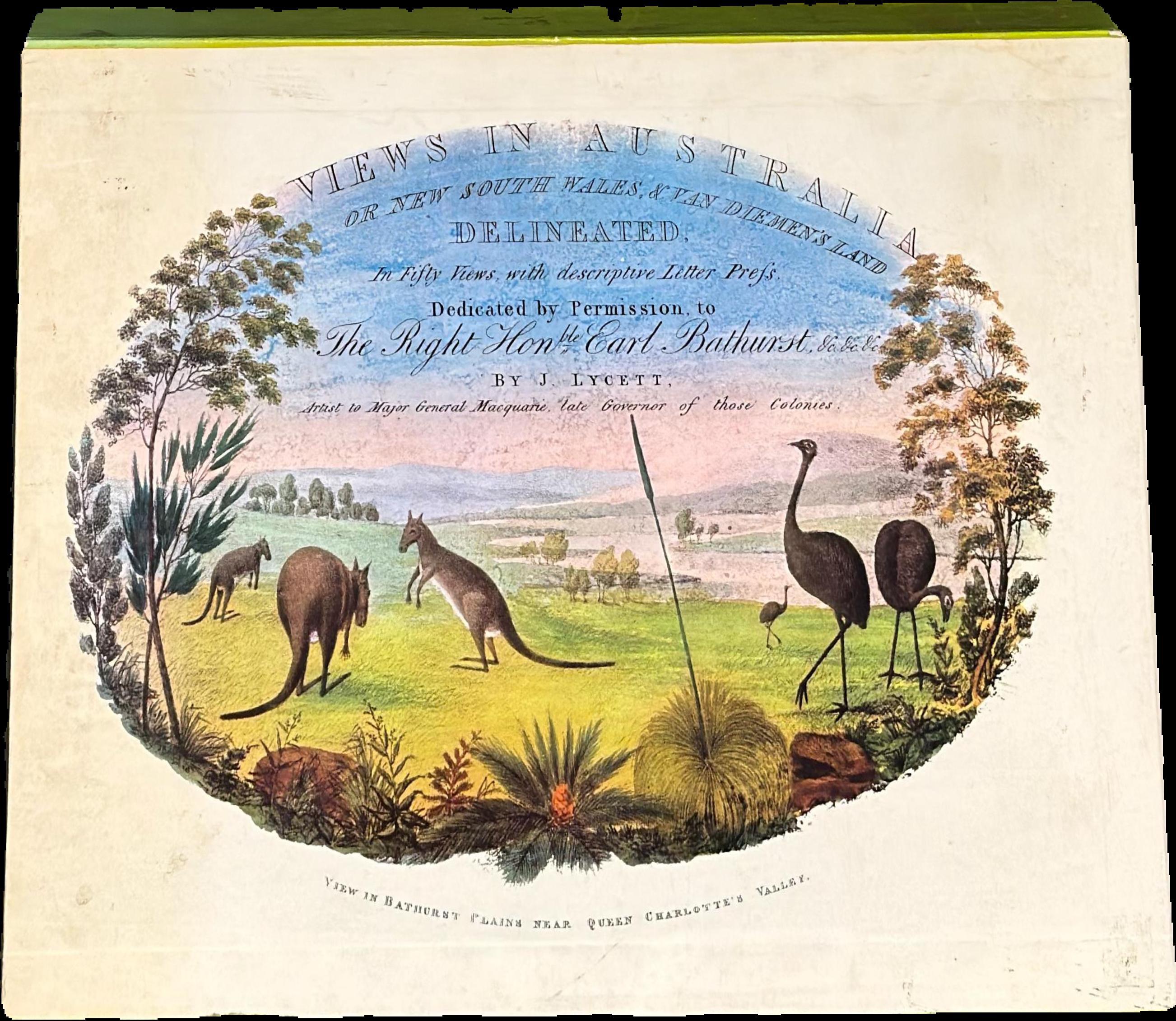 Views in Australia, or New South Wales & Van Diemen's Land delineated in fifty views : with descriptive letter press / by J. Lycett live cover