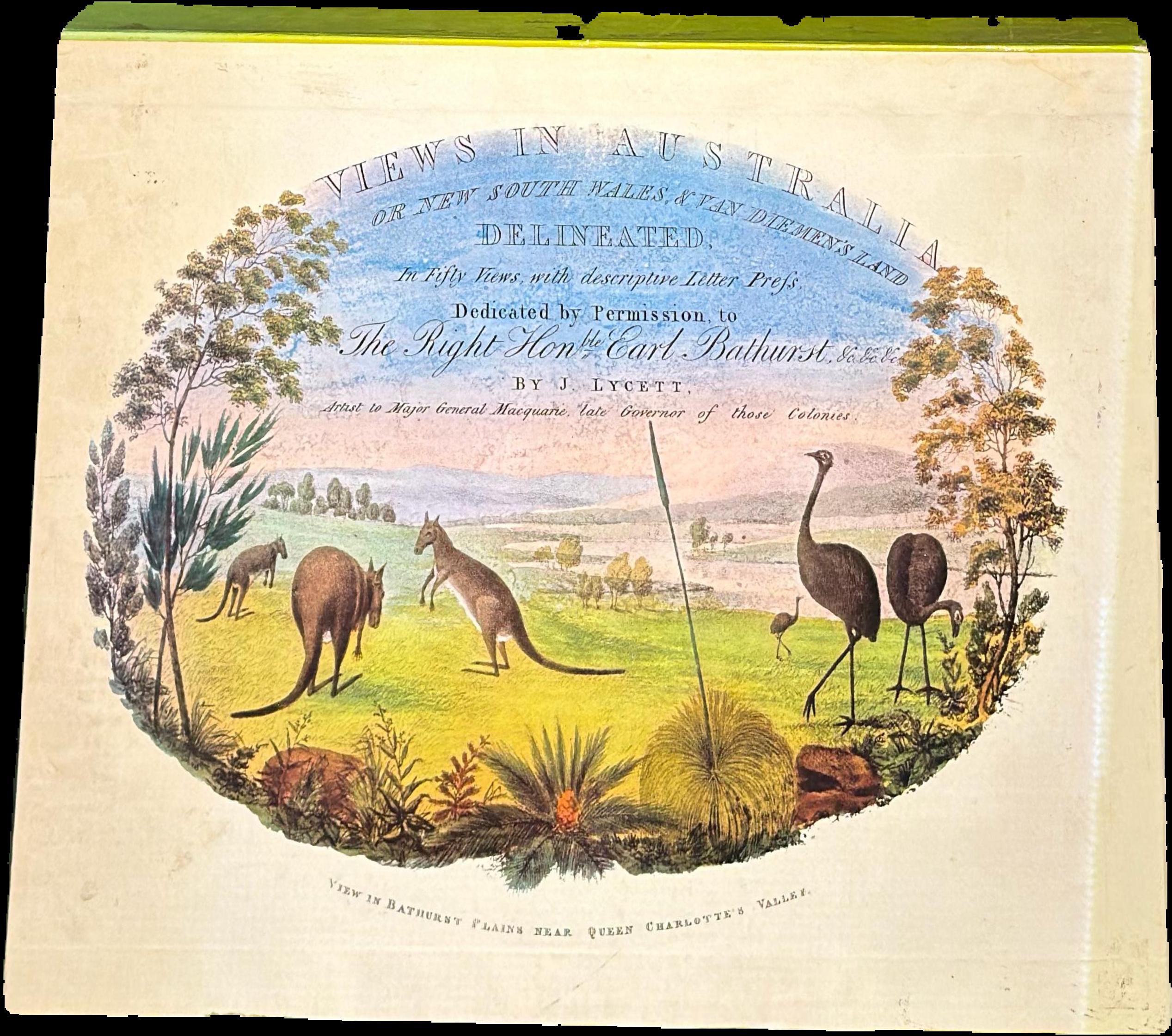 Views in Australia, or New South Wales & Van Diemen's Land delineated in fifty views : with descriptive letter press / by J. Lycett live cover